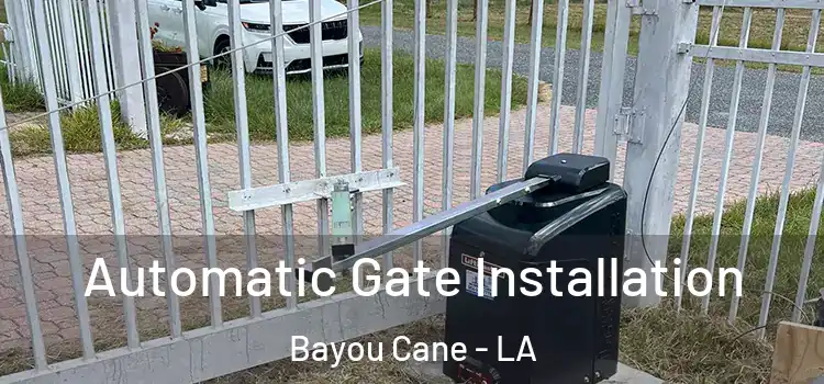 Automatic Gate Installation Bayou Cane - LA
