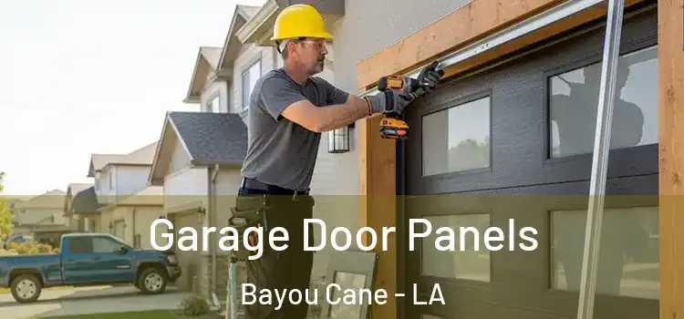  Garage Door Panels Bayou Cane - LA